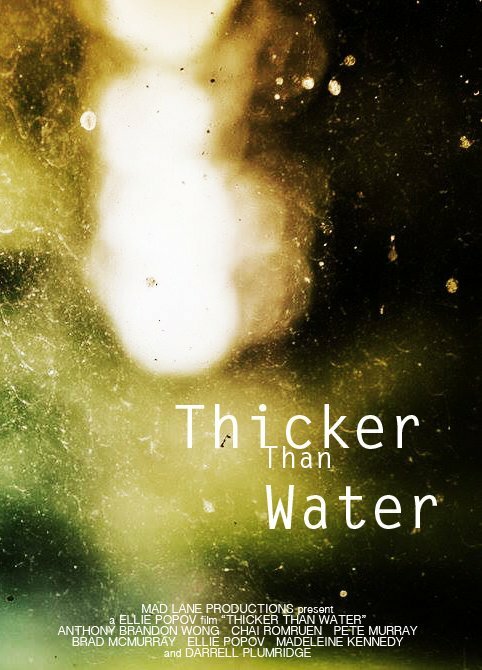 Thicker Than Water (2018)